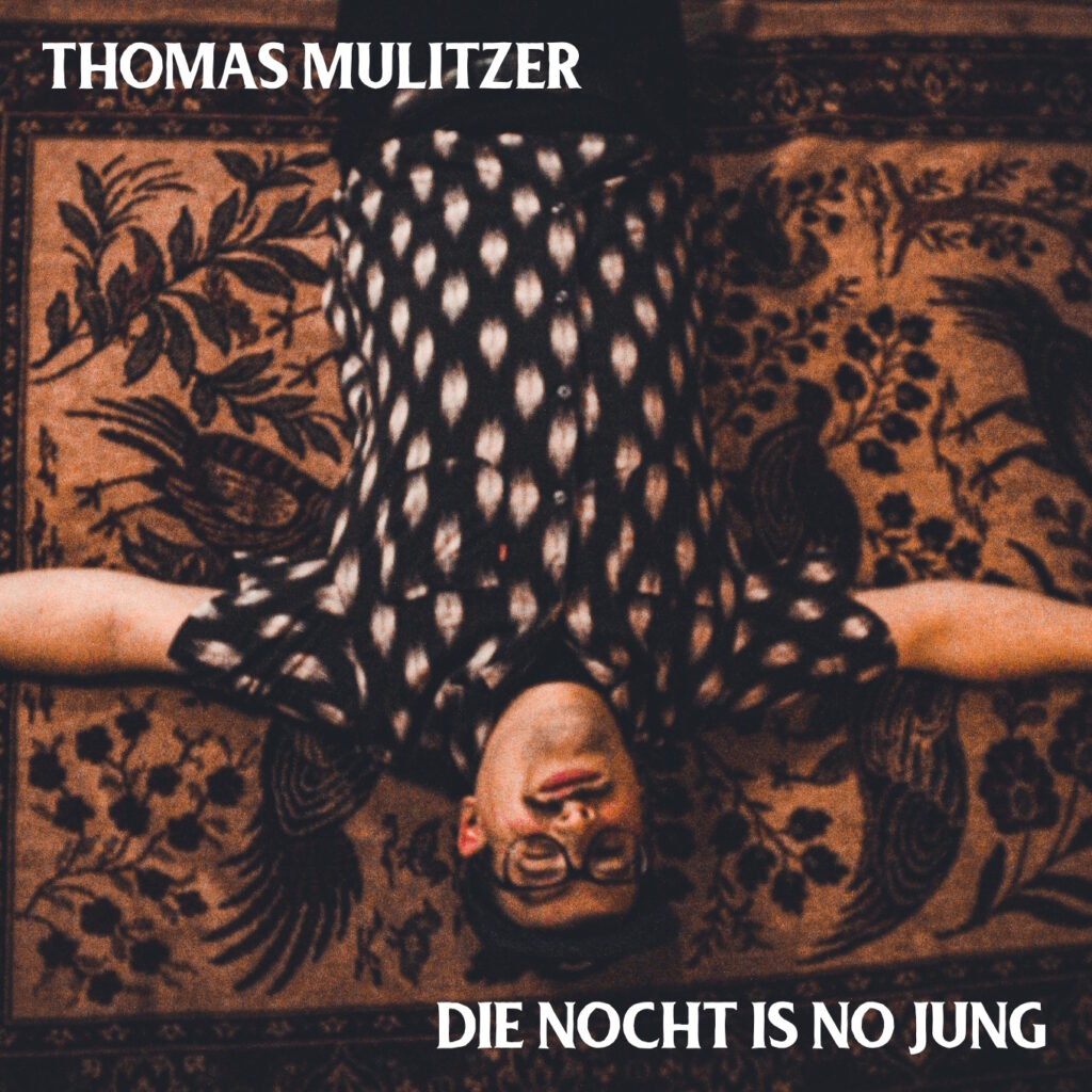 Singlecover Thomas Mulitzer - Die Nocht is no jung